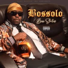 Bossolo – Boss Status (2022)