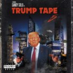 Sandy Solo – Trump Tape 5 (2022)
