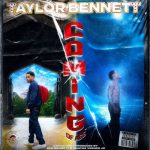 Taylor Bennett – Coming of Age (2022)