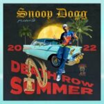 Snoop Dogg Presents: Death Row Summer 2022 (2022)