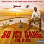 Gucci Mane – So Icy Gang: The ReUp (2022)