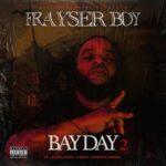 Frayser Boy – Bay Day 2 (2022)