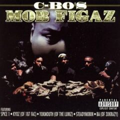 Mob Figaz – C-Bo’s Mob Figaz (1999)