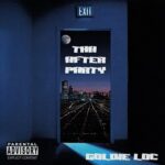 Goldie Loc – Tha After Party (2004)