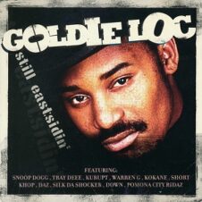 Goldie Loc – Still Eastsidin’ (2004)