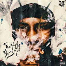 PGF Nuk – Switch Music (2022)