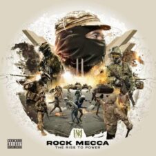 Rock Mecca – The Rise To Power (2022)