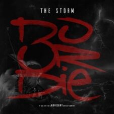 Do or Die – The Storm (2022)