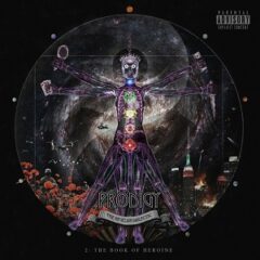 Prodigy – The Hegelian Dialectic 2: The Book of Heroine (2022)