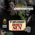 Canibus Presents Sharpshooters: Born Sun – First Deployment (2022)
