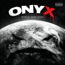 ONYX – World Take Over (2022)