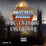 Canibus Presents: Master Builders – This Changes Everything (2022)
