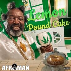 Afroman – Lemon Pound Cake (2022)
