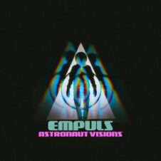Empuls – Astronaut Visions (2022)