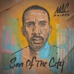 MAC – Son of the City (2022)