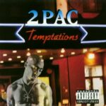 2 Pac – Temptations (1995, CD)