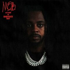 Babyface Ray – MOB (2022)