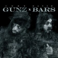 Cory Gunz & David Bars – Gunz x Bars (2022)