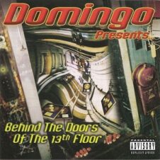 Domingo Presents Various Artists Behind The Doors Of The 13th Floor (1999)