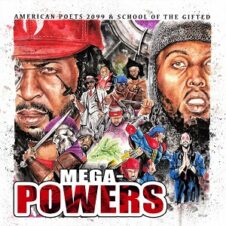 American Poets 2099 & School of the Gifted – Mega-Powers (Deluxe) (2022)