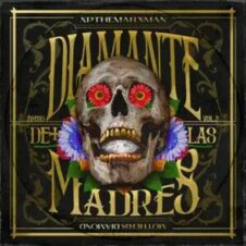 XP the Marxman – Diamante de Las Madres Vol. 2 (2023)