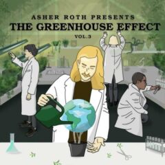 Asher Roth – The Greenhouse Effect Vol. 3 (2022)