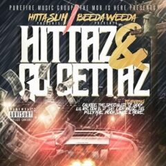 Hitta Slim & Beeda Weeda Presents: The Mob Is Here – Hittaz & Go Gettaz Vol. 1 (2022)