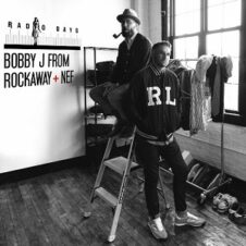 Bobby J From Rockaway & Nef – Radio Days (2023)
