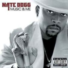 Nate Dogg – Music and Me (2001)
