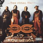 Crucial Conflict – The Final Tic (1996)