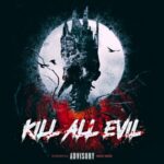 Enels – Kill All Evil (2023)