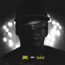Tony Yayo – The Loyal (2023)