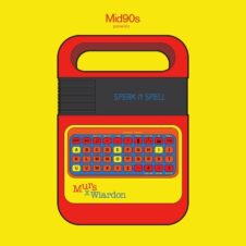 Murs & Wiardon – Speak N Spell (2023)