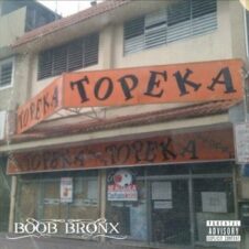 Boob Bronx – Topeka (2023)