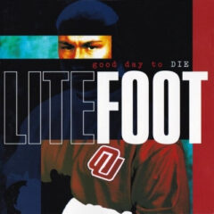 Litefoot – Good Day To Die (1996)