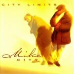 Mike City – City Limits (1998)