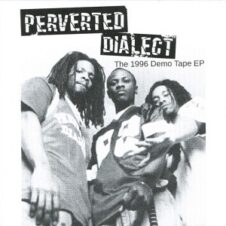 Perverted Dialect – The 1996 Demo Tape EP (2022)