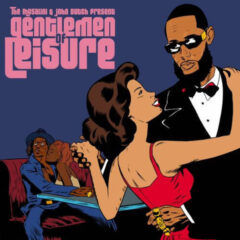 The Musalini & John Dutch – Gentlemen of Leisure (2023)
