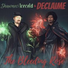 Shawneci Icecold & Declaime – The Bleeding Rose (2023)