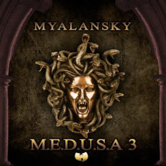Myalansky – MEDUSA (Murdering Enemies Disrupting Unity Stagnating Achievements) Vol. 3 (2023)