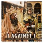 Shaka Amazulu the 7th – I Against I (2023)