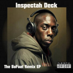 Inspectah Deck & BoFaatBeatz – Remix EP (2023)
