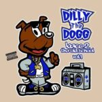 Dilly Tha Dogg – Bacc 2 Tha Old School Vol. 1 (2013)
