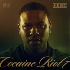 Chinx – Cocaine Riot 7 (2023)