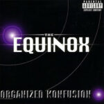 Organized Konfusion – The Equinox (1997)