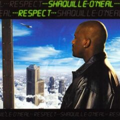 Shaquille O’Neal – Respect (1998)