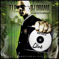 T.I.P & DJ Drama – The Leak (2006)