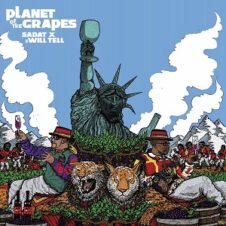 Sadat X & Will Tell – Planet of the Grapes (2023)