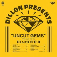 Dillon & Diamond D – Uncut Gems (2023)