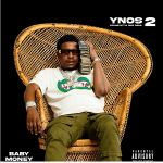 Baby Money – YNOS 2 (Young Nigga Old Soul 2) (2023)